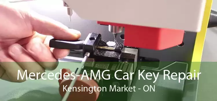 Mercedes-AMG Car Key Repair Kensington Market - ON