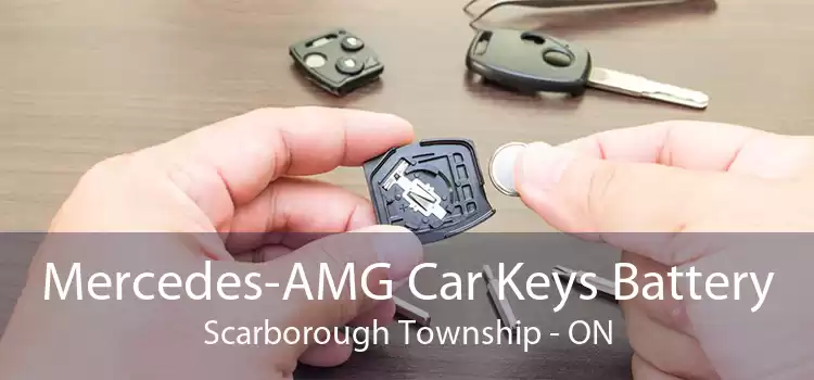 Mercedes-AMG Car Keys Battery Scarborough Township - ON
