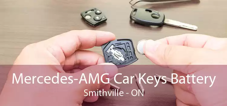 Mercedes-AMG Car Keys Battery Smithville - ON