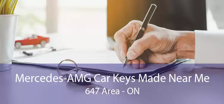 Mercedes-AMG Car Keys Made Near Me 647 Area - ON