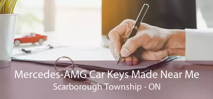 Mercedes-AMG Car Keys Made Near Me Scarborough Township - ON