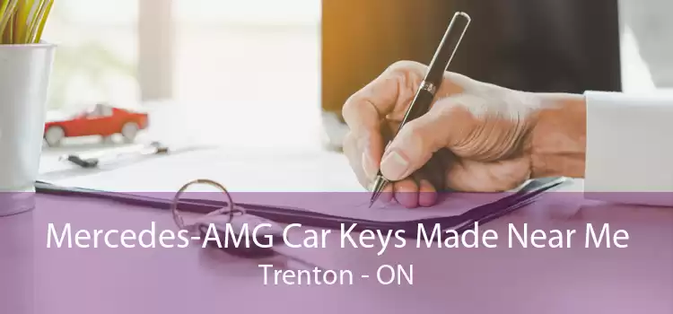 Mercedes-AMG Car Keys Made Near Me Trenton - ON