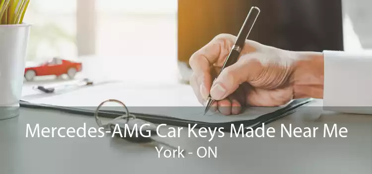 Mercedes-AMG Car Keys Made Near Me York - ON