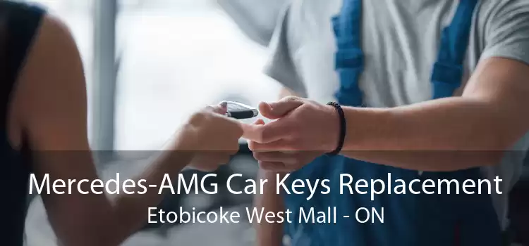 Mercedes-AMG Car Keys Replacement Etobicoke West Mall - ON