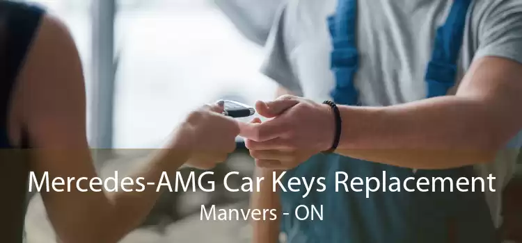 Mercedes-AMG Car Keys Replacement Manvers - ON