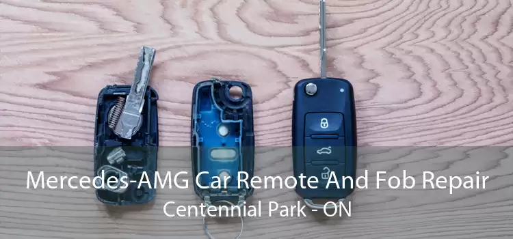 Mercedes-AMG Car Remote And Fob Repair Centennial Park - ON
