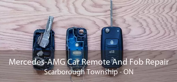 Mercedes-AMG Car Remote And Fob Repair Scarborough Township - ON