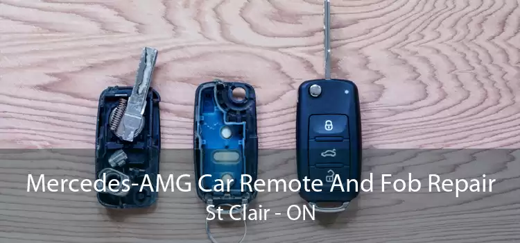 Mercedes-AMG Car Remote And Fob Repair St Clair - ON