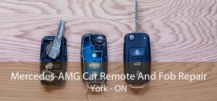 Mercedes-AMG Car Remote And Fob Repair York - ON