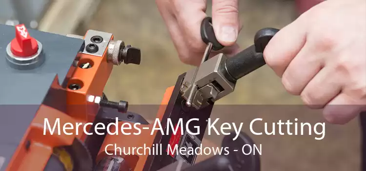 Mercedes-AMG Key Cutting Churchill Meadows - ON
