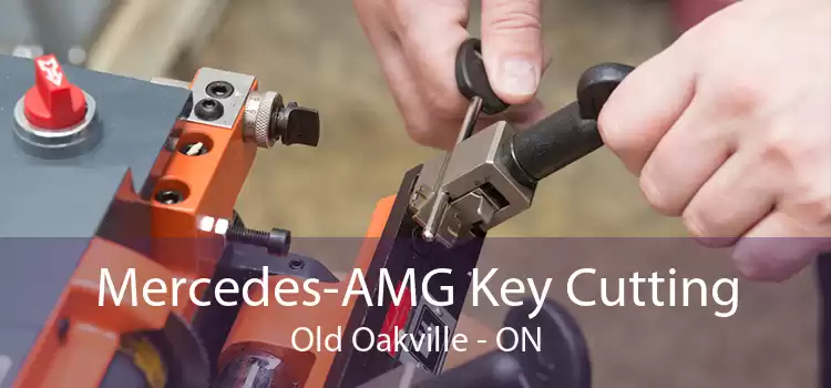 Mercedes-AMG Key Cutting Old Oakville - ON