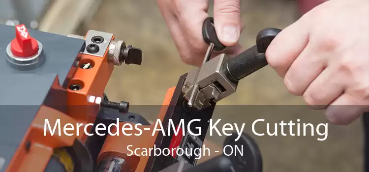 Mercedes-AMG Key Cutting Scarborough - ON