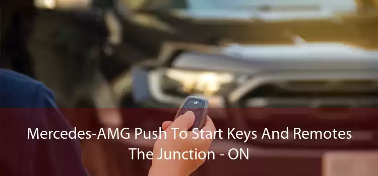 Mercedes-AMG Push To Start Keys And Remotes The Junction - ON