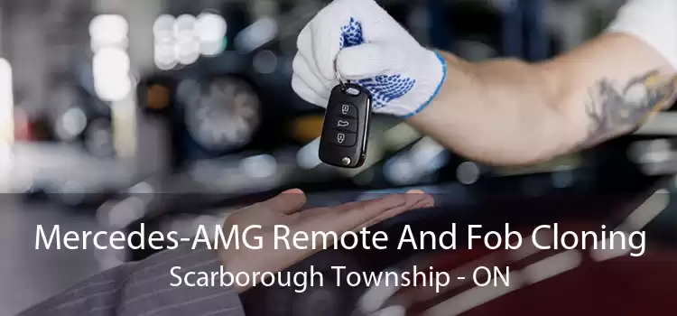 Mercedes-AMG Remote And Fob Cloning Scarborough Township - ON