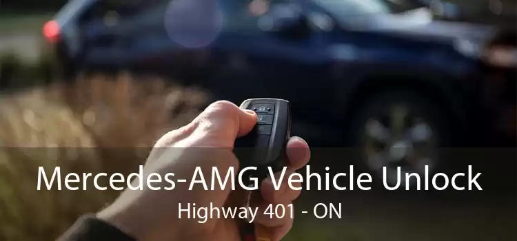 Mercedes-AMG Vehicle Unlock Highway 401 - ON