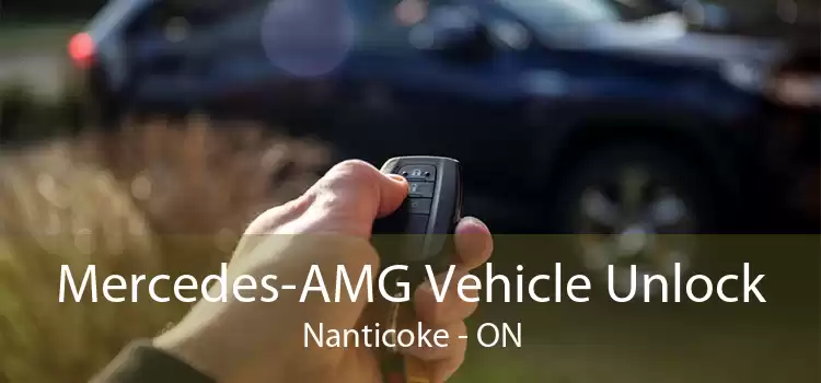 Mercedes-AMG Vehicle Unlock Nanticoke - ON