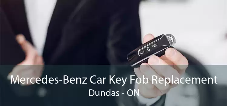 Mercedes-Benz Car Key Fob Replacement Dundas - ON