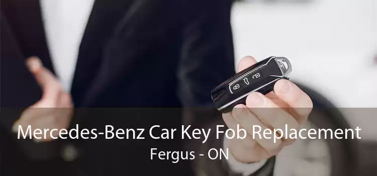 Mercedes-Benz Car Key Fob Replacement Fergus - ON