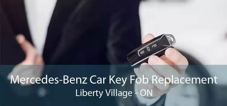 Mercedes-Benz Car Key Fob Replacement Liberty Village - ON