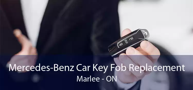 Mercedes-Benz Car Key Fob Replacement Marlee - ON