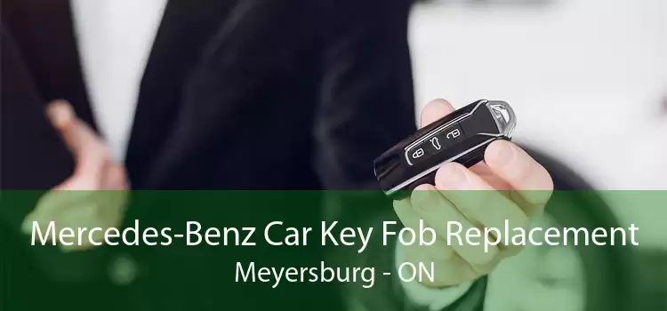Mercedes-Benz Car Key Fob Replacement Meyersburg - ON