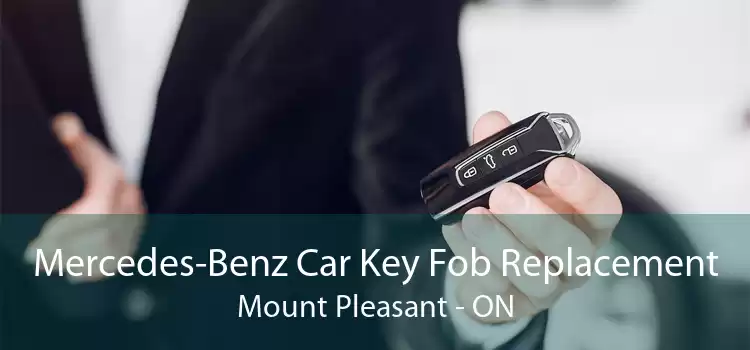 Mercedes-Benz Car Key Fob Replacement Mount Pleasant - ON
