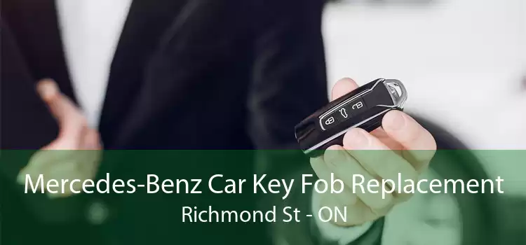 Mercedes-Benz Car Key Fob Replacement Richmond St - ON