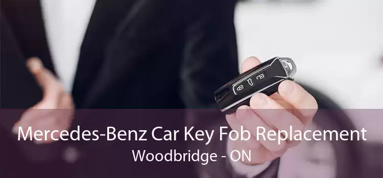 Mercedes-Benz Car Key Fob Replacement Woodbridge - ON