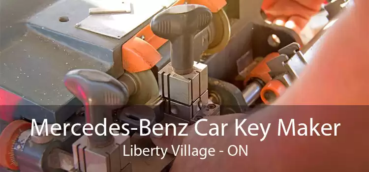 Mercedes-Benz Car Key Maker Liberty Village - ON
