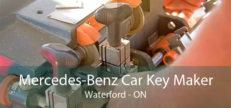 Mercedes-Benz Car Key Maker Waterford - ON