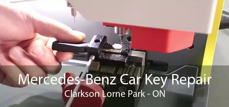 Mercedes-Benz Car Key Repair Clarkson Lorne Park - ON