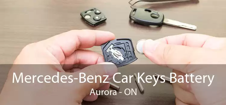 Mercedes-Benz Car Keys Battery Aurora - ON