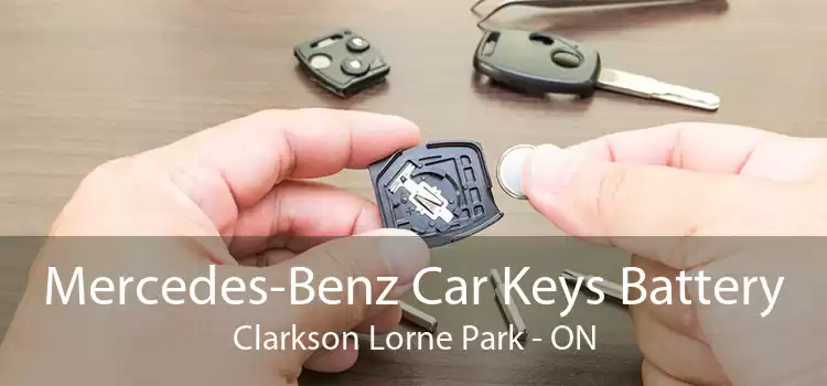 Mercedes-Benz Car Keys Battery Clarkson Lorne Park - ON