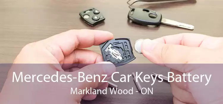 Mercedes-Benz Car Keys Battery Markland Wood - ON