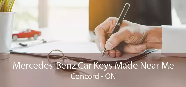 Mercedes-Benz Car Keys Made Near Me Concord - ON