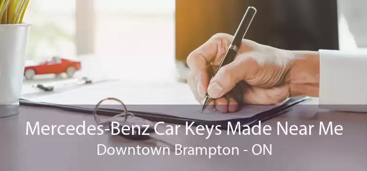 Mercedes-Benz Car Keys Made Near Me Downtown Brampton - ON