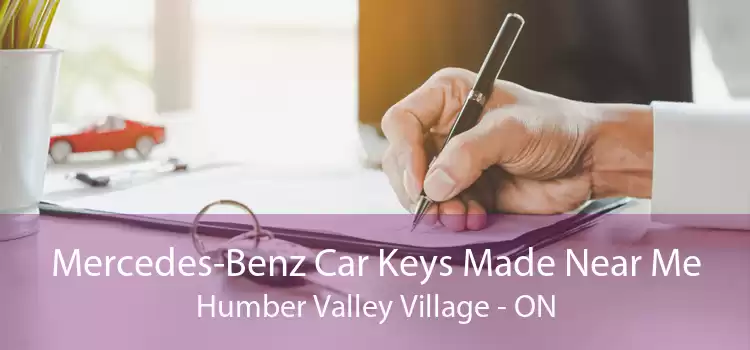 Mercedes-Benz Car Keys Made Near Me Humber Valley Village - ON