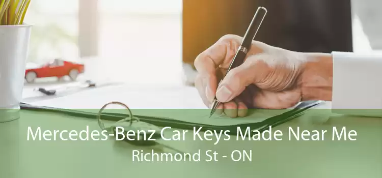 Mercedes-Benz Car Keys Made Near Me Richmond St - ON
