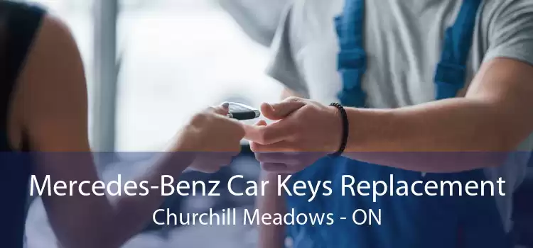 Mercedes-Benz Car Keys Replacement Churchill Meadows - ON