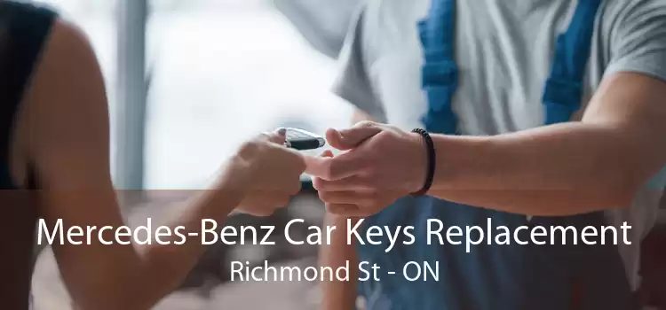Mercedes-Benz Car Keys Replacement Richmond St - ON