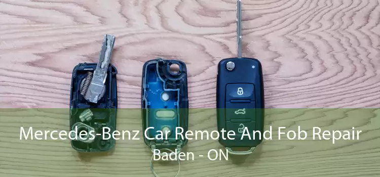 Mercedes-Benz Car Remote And Fob Repair Baden - ON