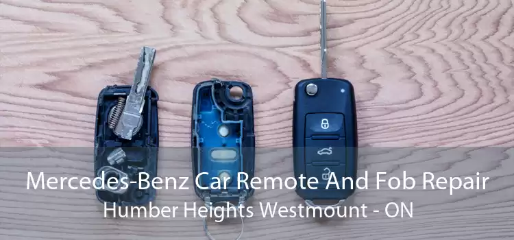 Mercedes-Benz Car Remote And Fob Repair Humber Heights Westmount - ON