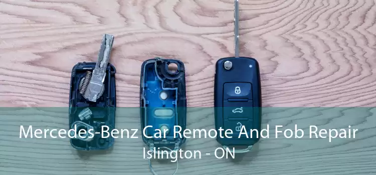 Mercedes-Benz Car Remote And Fob Repair Islington - ON