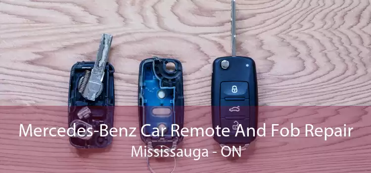 Mercedes-Benz Car Remote And Fob Repair Mississauga - ON