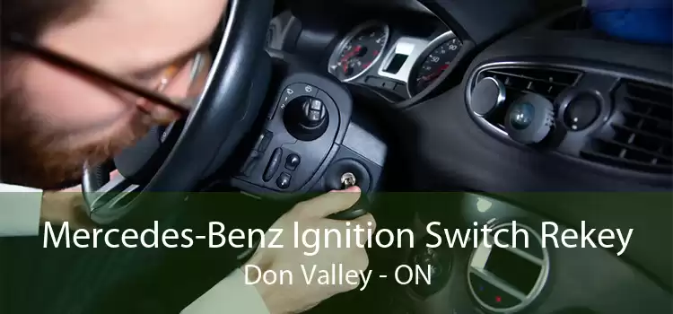 Mercedes-Benz Ignition Switch Rekey Don Valley - ON