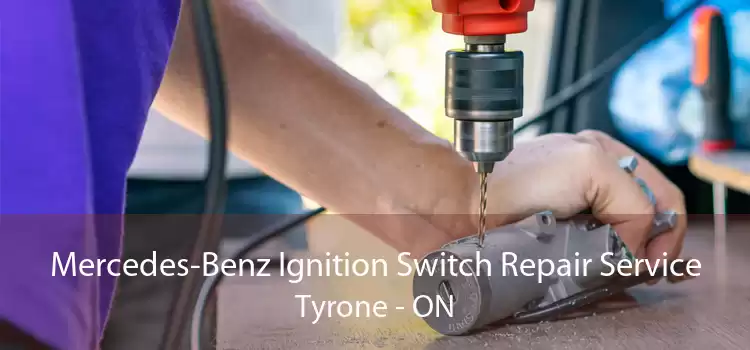 Mercedes-Benz Ignition Switch Repair Service Tyrone - ON