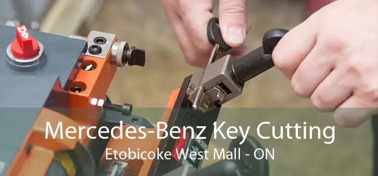 Mercedes-Benz Key Cutting Etobicoke West Mall - ON