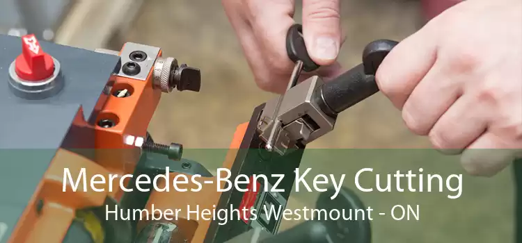 Mercedes-Benz Key Cutting Humber Heights Westmount - ON
