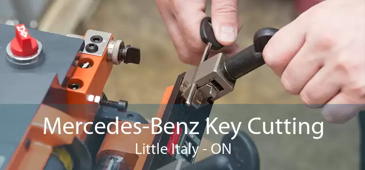 Mercedes-Benz Key Cutting Little Italy - ON