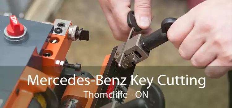 Mercedes-Benz Key Cutting Thorncliffe - ON